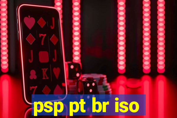 psp pt br iso